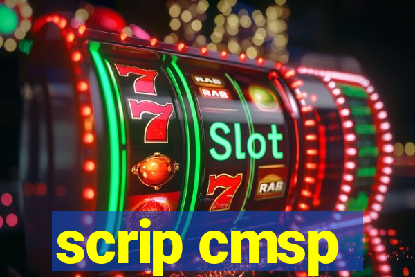 scrip cmsp